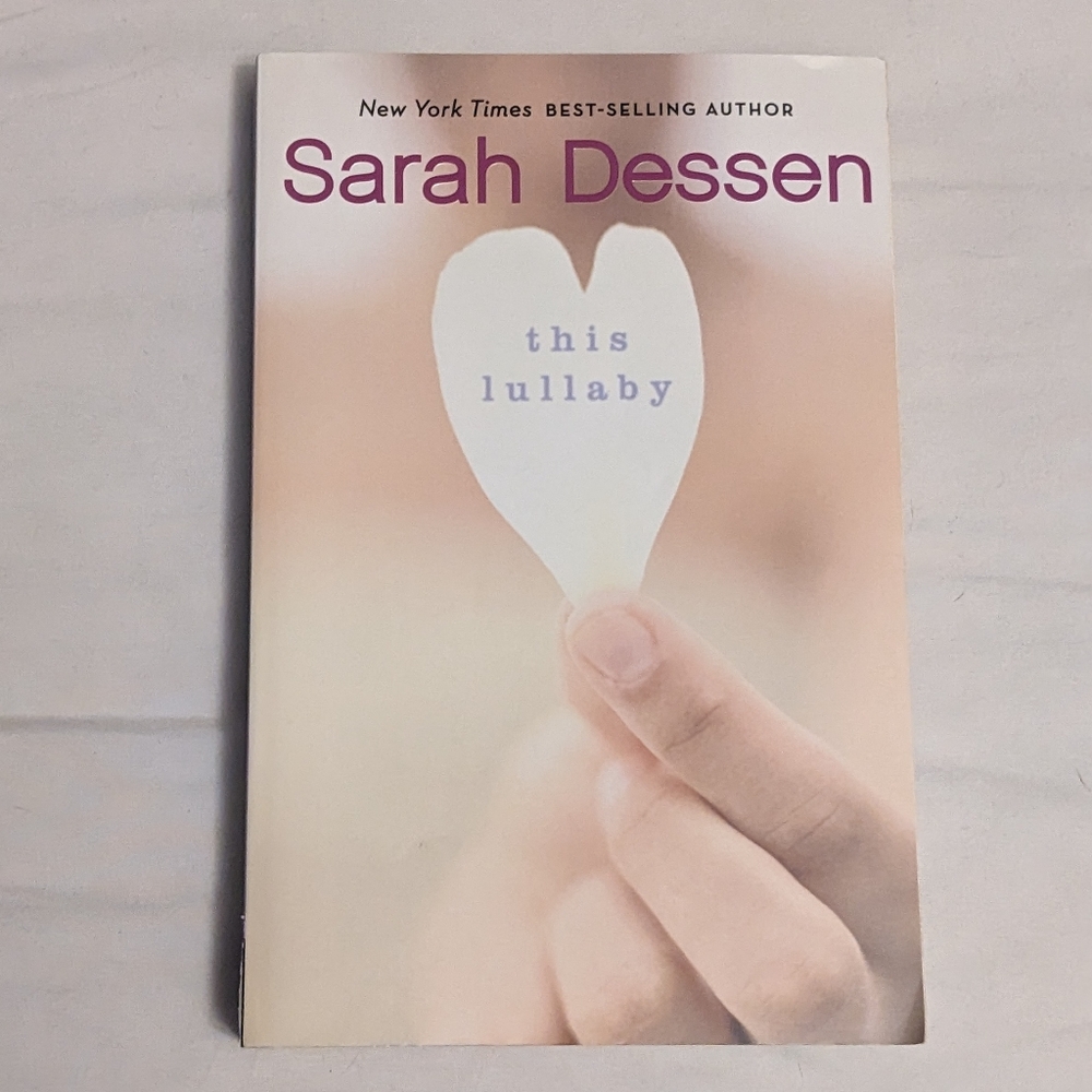 💥 This Lullaby by Sarah Dessen